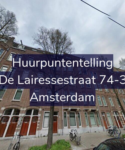 Foto gevel Huurpuntentelling voor De Lairessestraat 74-3, Amsterdam