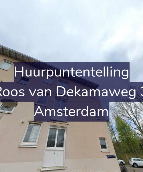 Foto gevel Huurpuntentelling voor De Roos van Dekamaweg 31-2, Amsterdam