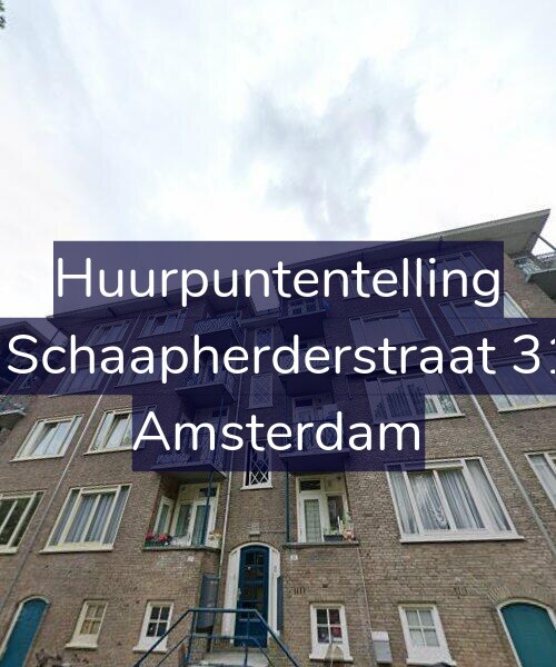 Foto gevel Huurpuntentelling voor De Schaapherderstraat 31-2, Amsterdam