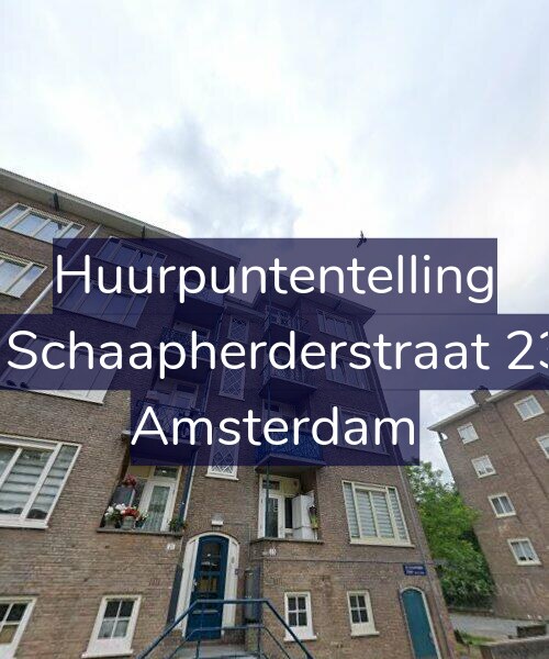 Foto gevel Huurpuntentelling voor De Schaapherderstraat 23-3, Amsterdam
