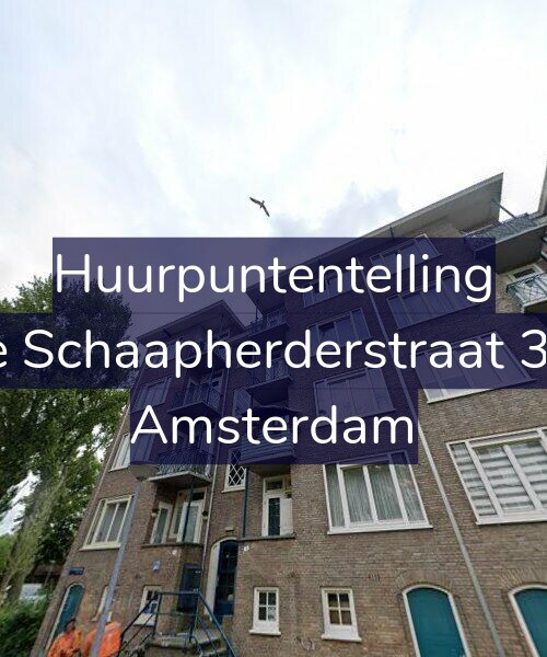 Foto gevel Huurpuntentelling voor De Schaapherderstraat 3-2, Amsterdam