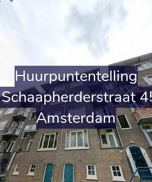 Foto gevel Huurpuntentelling voor De Schaapherderstraat 45-3, Amsterdam