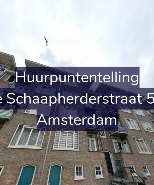 Foto gevel Huurpuntentelling voor De Schaapherderstraat 5-2, Amsterdam