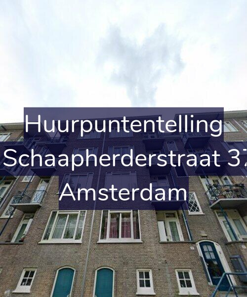 Foto gevel Huurpuntentelling voor De Schaapherderstraat 37-3, Amsterdam