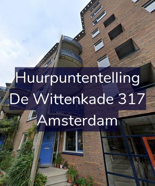 Foto gevel Huurpuntentelling voor De Wittenkade 317, Amsterdam