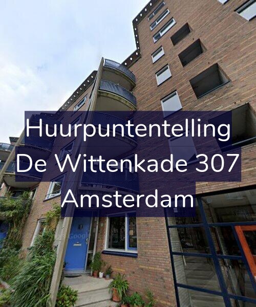 Foto gevel Huurpuntentelling voor De Wittenkade 307, Amsterdam