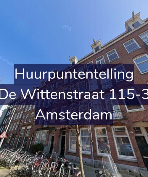 Foto gevel Huurpuntentelling voor De Wittenstraat 115-3, Amsterdam