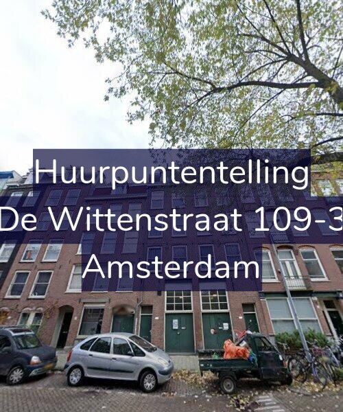 Foto gevel Huurpuntentelling voor De Wittenstraat 109-3, Amsterdam