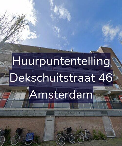 Foto gevel Huurpuntentelling voor Dekschuitstraat 46, Amsterdam