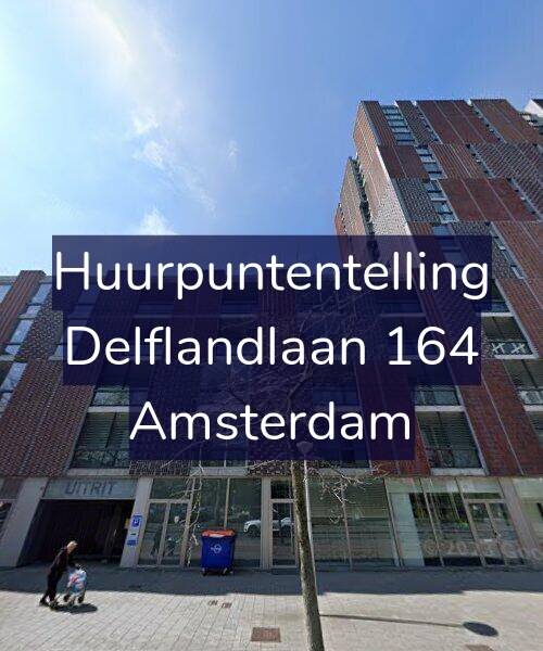 Foto gevel Huurpuntentelling voor Delflandlaan 164, Amsterdam