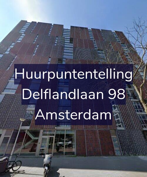 Foto gevel Huurpuntentelling voor Delflandlaan 98, Amsterdam