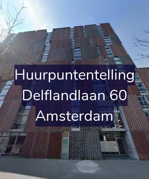 Foto gevel Huurpuntentelling voor Delflandlaan 60, Amsterdam