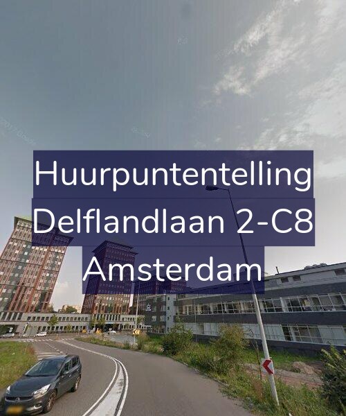 Foto gevel Huurpuntentelling voor Delflandlaan 2-C8, Amsterdam