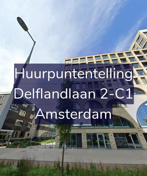 Foto gevel Huurpuntentelling voor Delflandlaan 2-C1, Amsterdam