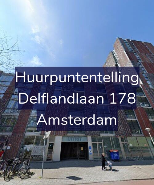Foto gevel Huurpuntentelling voor Delflandlaan 178, Amsterdam