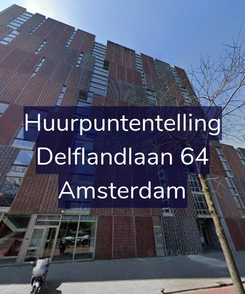 Foto gevel Huurpuntentelling voor Delflandlaan 64, Amsterdam