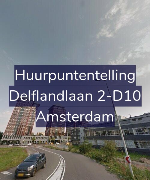 Foto gevel Huurpuntentelling voor Delflandlaan 2-D10, Amsterdam