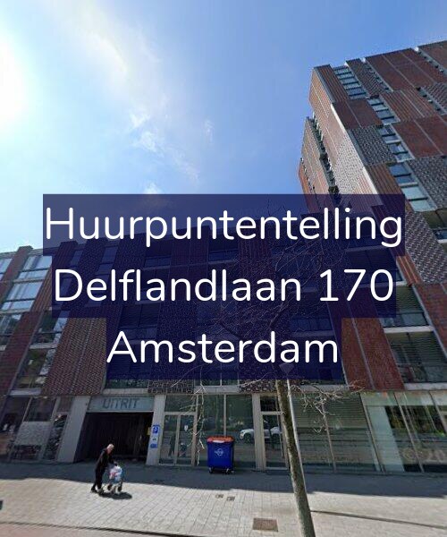 Foto gevel Huurpuntentelling voor Delflandlaan 170, Amsterdam