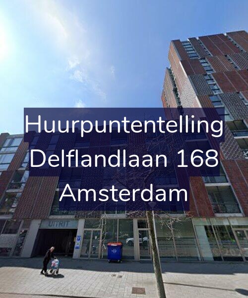 Foto gevel Huurpuntentelling voor Delflandlaan 168, Amsterdam