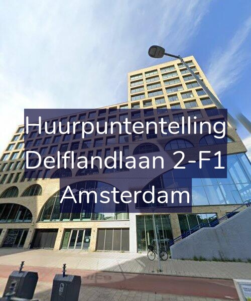 Foto gevel Huurpuntentelling voor Delflandlaan 2-F1, Amsterdam