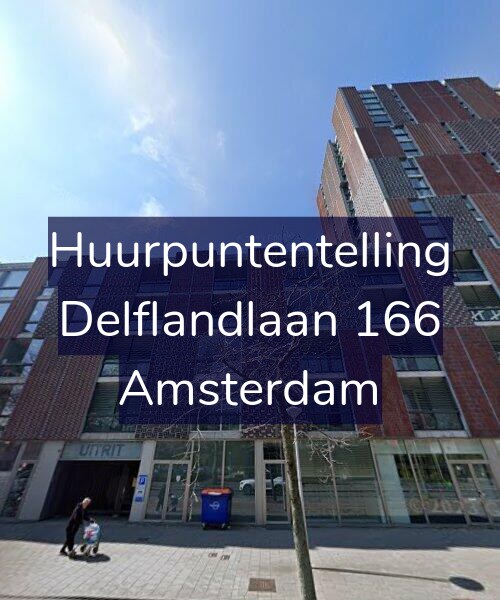 Foto gevel Huurpuntentelling voor Delflandlaan 166, Amsterdam