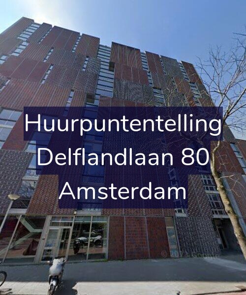 Foto gevel Huurpuntentelling voor Delflandlaan 80, Amsterdam