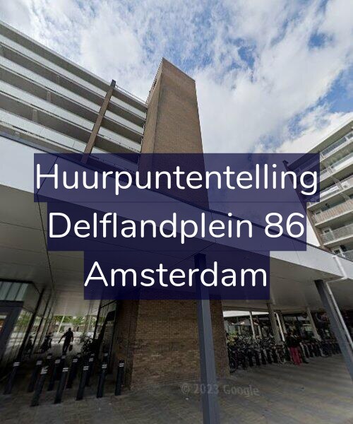 Foto gevel Huurpuntentelling voor Delflandplein 86, Amsterdam