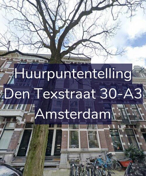 Foto gevel Huurpuntentelling voor Den Texstraat 30-A3, Amsterdam