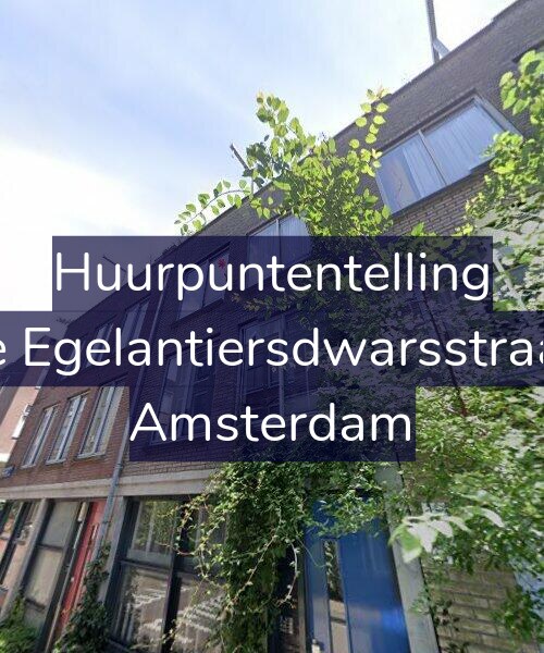 Foto gevel Huurpuntentelling voor Derde Egelantiersdwarsstraat 1-E, Amsterdam