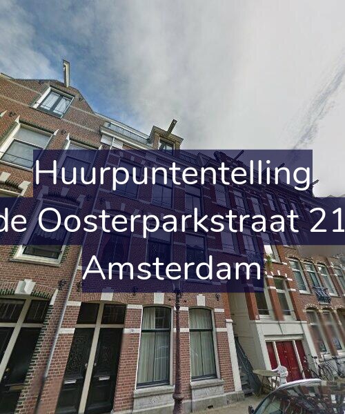 Foto gevel Huurpuntentelling voor Derde Oosterparkstraat 218-H, Amsterdam