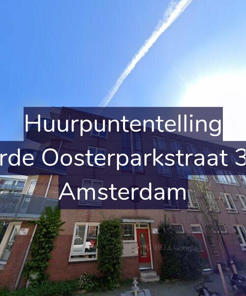 Foto gevel Huurpuntentelling voor Derde Oosterparkstraat 332, Amsterdam