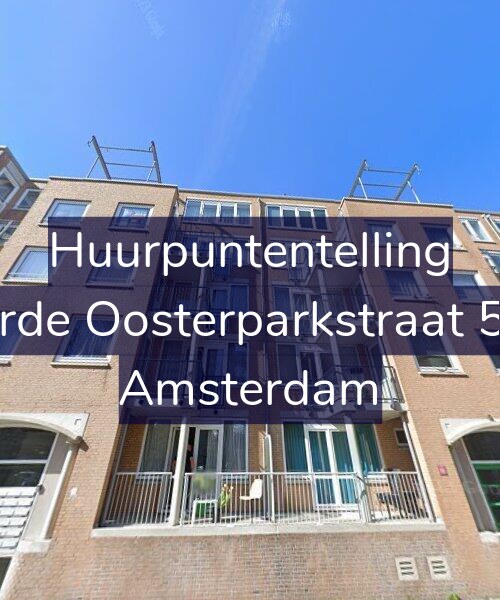 Foto gevel Huurpuntentelling voor Derde Oosterparkstraat 5-D, Amsterdam