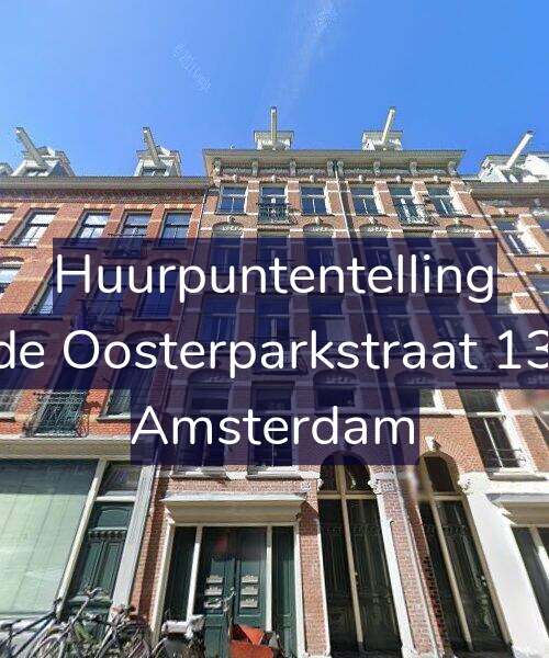Foto gevel Huurpuntentelling voor Derde Oosterparkstraat 135-B, Amsterdam