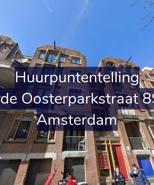 Foto gevel Huurpuntentelling voor Derde Oosterparkstraat 89-D, Amsterdam