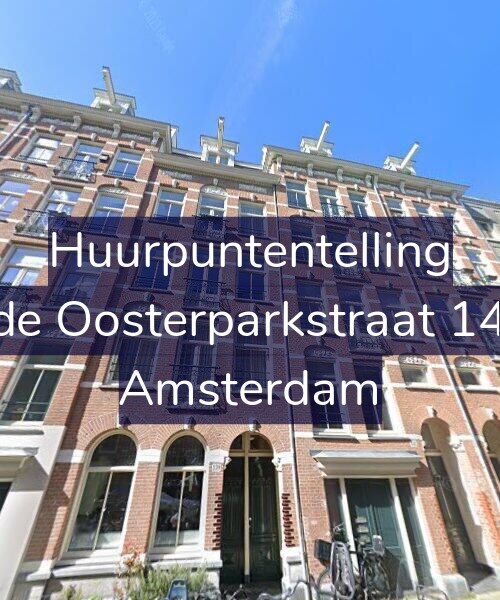 Foto gevel Huurpuntentelling voor Derde Oosterparkstraat 141-C, Amsterdam