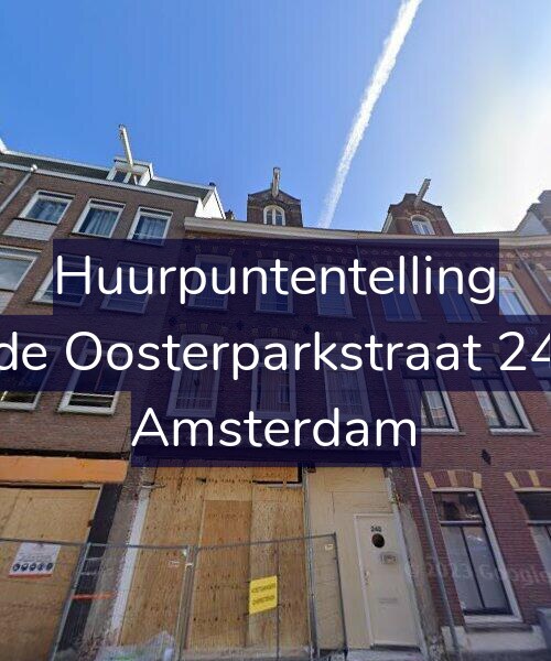 Foto gevel Huurpuntentelling voor Derde Oosterparkstraat 240-1, Amsterdam