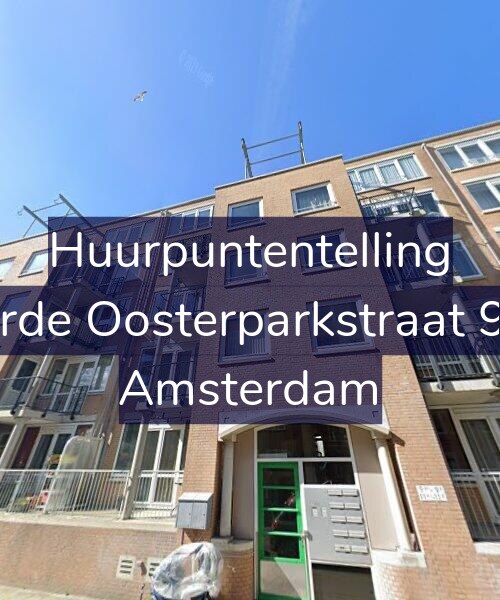 Foto gevel Huurpuntentelling voor Derde Oosterparkstraat 9-C, Amsterdam