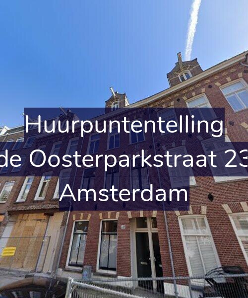 Foto gevel Huurpuntentelling voor Derde Oosterparkstraat 238-1, Amsterdam