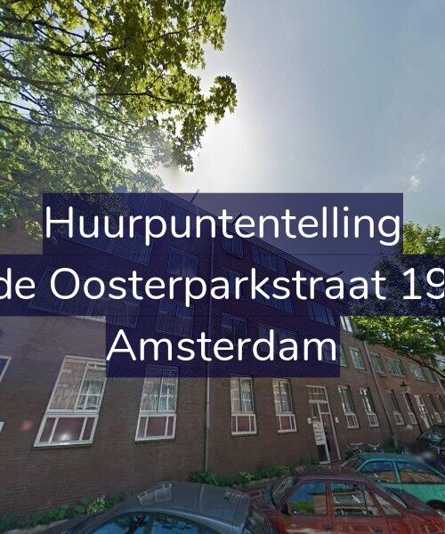 Foto gevel Huurpuntentelling voor Derde Oosterparkstraat 198-D, Amsterdam