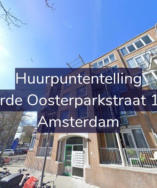 Foto gevel Huurpuntentelling voor Derde Oosterparkstraat 1-B, Amsterdam