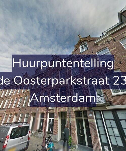 Foto gevel Huurpuntentelling voor Derde Oosterparkstraat 234-H, Amsterdam