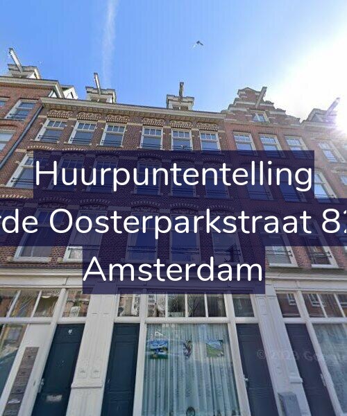 Foto gevel Huurpuntentelling voor Derde Oosterparkstraat 82-D, Amsterdam