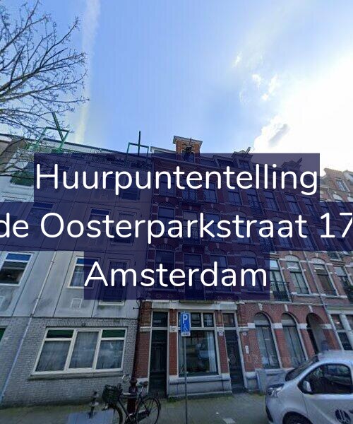 Foto gevel Huurpuntentelling voor Derde Oosterparkstraat 178-B, Amsterdam