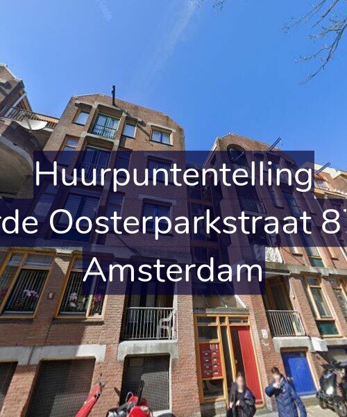 Foto gevel Huurpuntentelling voor Derde Oosterparkstraat 87-D, Amsterdam