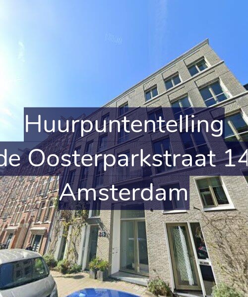 Foto gevel Huurpuntentelling voor Derde Oosterparkstraat 147-C, Amsterdam