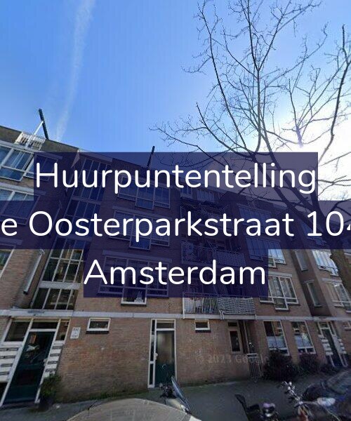 Foto gevel Huurpuntentelling voor Derde Oosterparkstraat 104-D2, Amsterdam