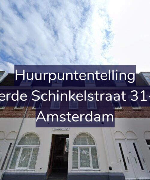 Foto gevel Huurpuntentelling voor Derde Schinkelstraat 31-K, Amsterdam