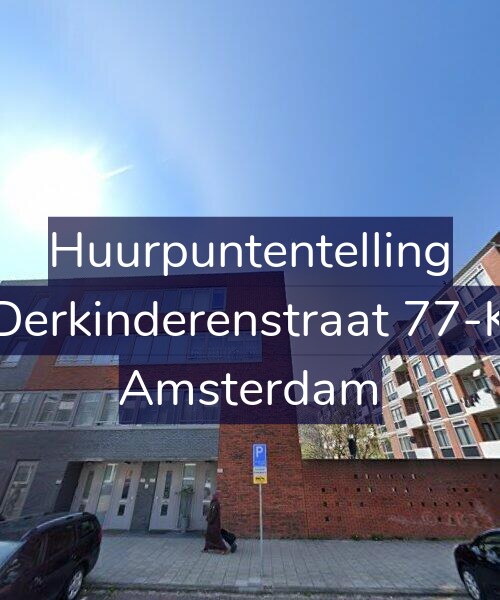 Foto gevel Huurpuntentelling voor Derkinderenstraat 77-K, Amsterdam