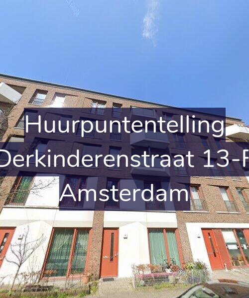 Foto gevel Huurpuntentelling voor Derkinderenstraat 13-F, Amsterdam