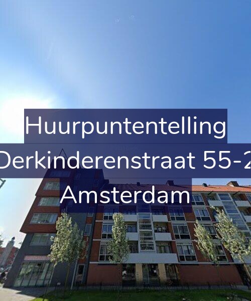 Foto gevel Huurpuntentelling voor Derkinderenstraat 55-2, Amsterdam
